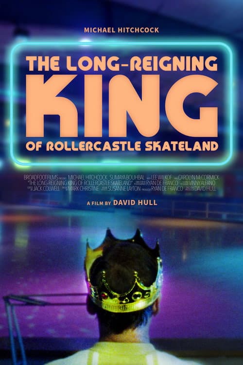 Poster for The Long-Reigning King of Rollercastle Skateland