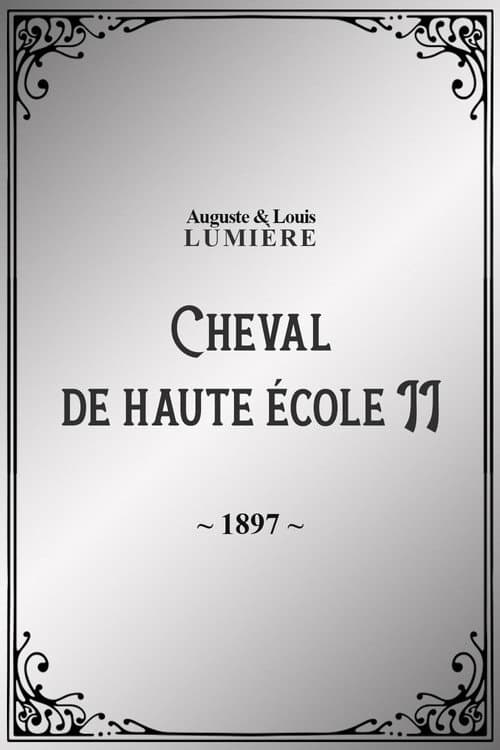 Poster for Cheval de haute école, II
