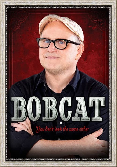 Poster for Bobcat Goldthwait: You Don't Look the Same Either