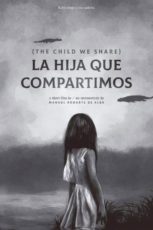 Poster for La hija que compartimos