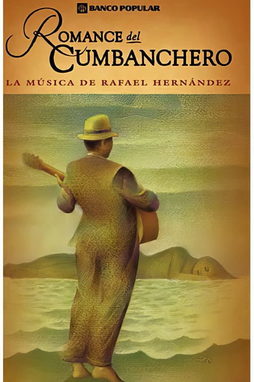 Poster for Romance del cumbanchero: la música de Rafael Hernández