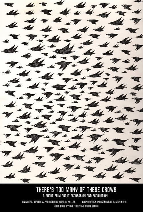 Poster for There's Too Many Of These Crows