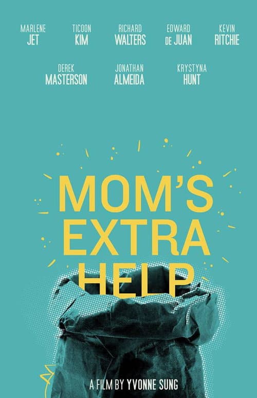 Poster for Mom's Extra Help