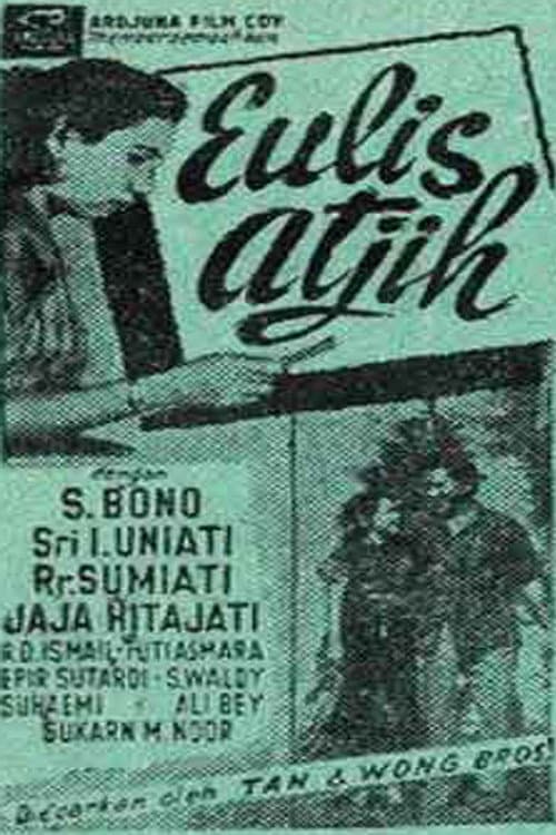 Poster for Eulis Atjih
