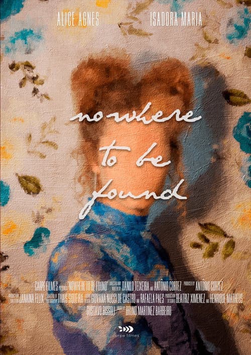 Постер до фільму «Nowhere to Be Found»