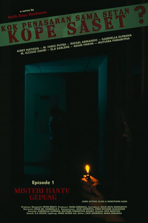 Poster for Kok Penasaran Sama Setan? (KoPe SaSet) Eps 1. Misteri Hantu Gepeng
