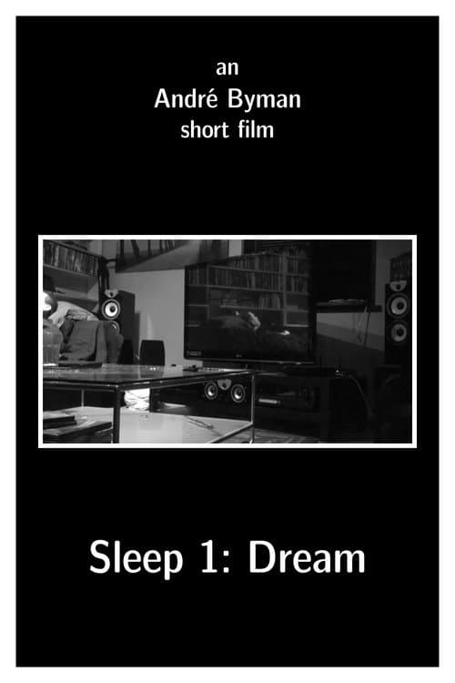 Poster for Sleep 1: Dream