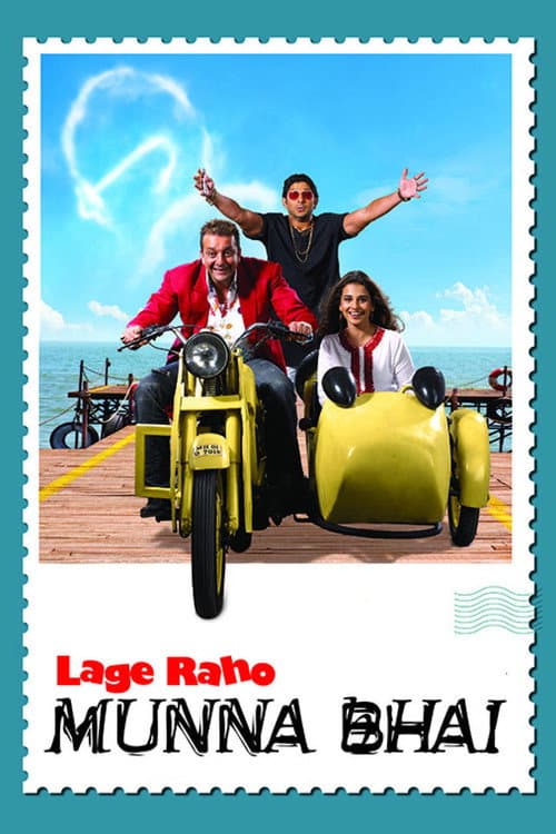 Poster for Lage Raho Munna Bhai