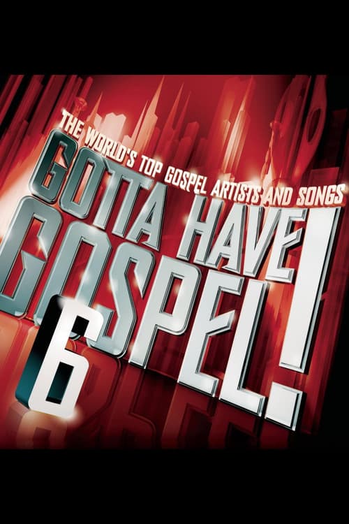 Poster for Gotta Have Gospel! 6