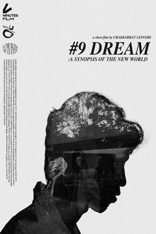 Poster for #9 Dream: A synopsis of the new world
