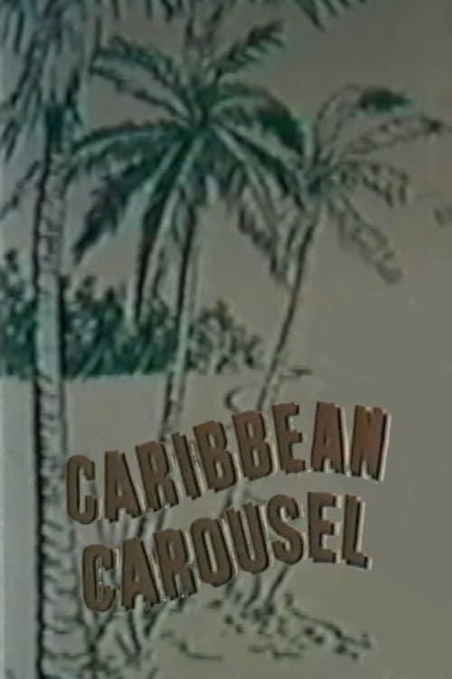 Poster for Caribbean Carousel