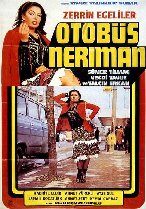 Poster for Otobüs Neriman