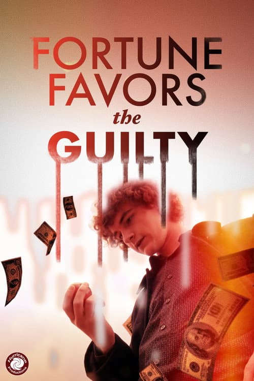 Постер до фільму «Fortune Favors the Guilty»