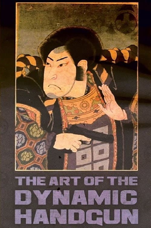 Poster for MD: The Art of the Dynamic Handgun