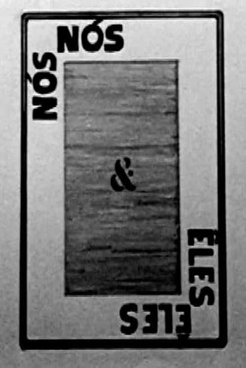 Poster for Nós & Eles