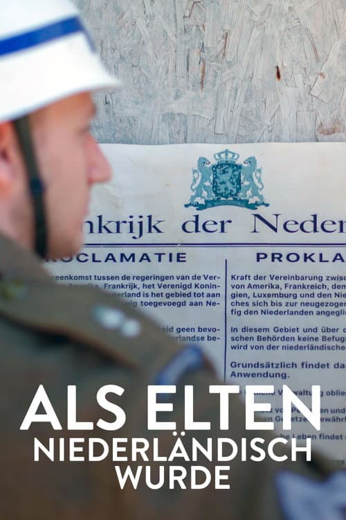 Poster for Spielball der Weltpolitik – Als Elten niederländisch wurde