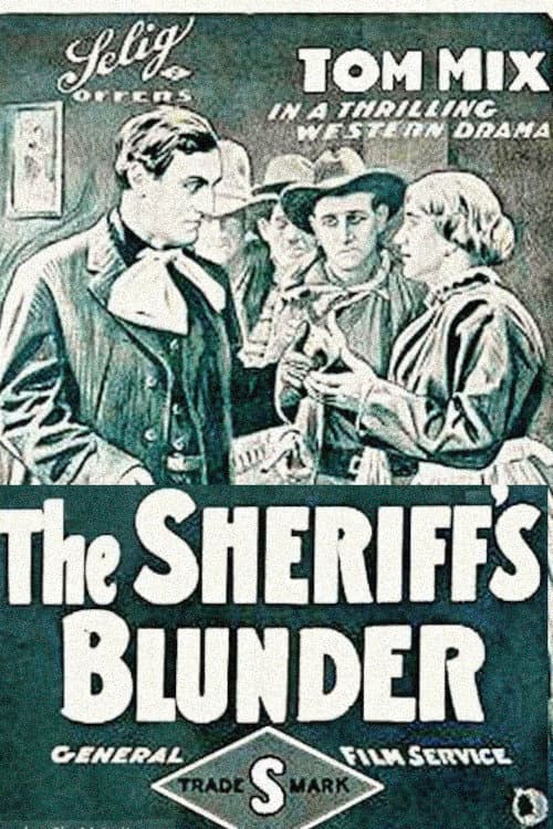 Poster for The Sheriff's Blunder