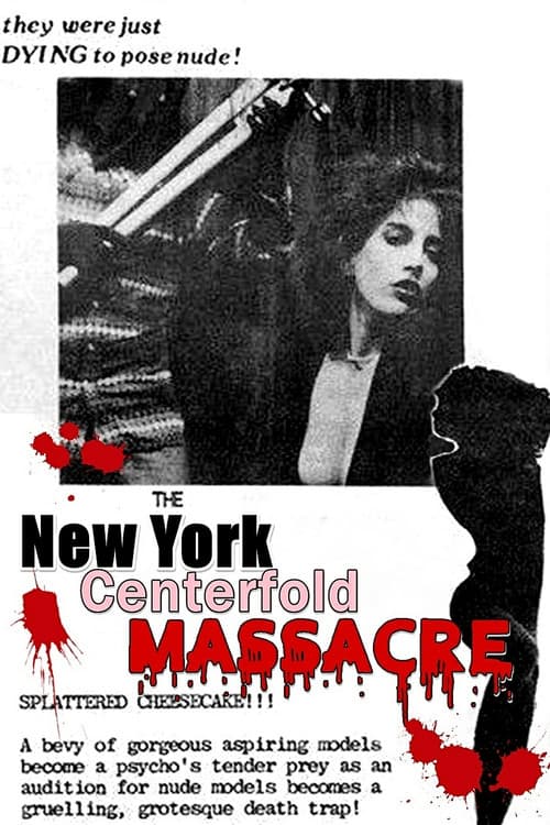 Poster for The New York Centerfold Massacre