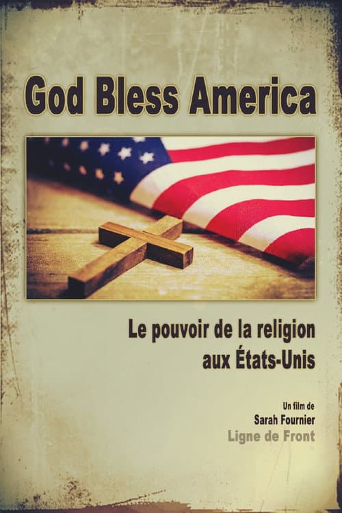 Poster for God Bless America: The Power of Religion in the United States