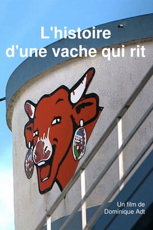 Poster for L'histoire d'une vache qui rit