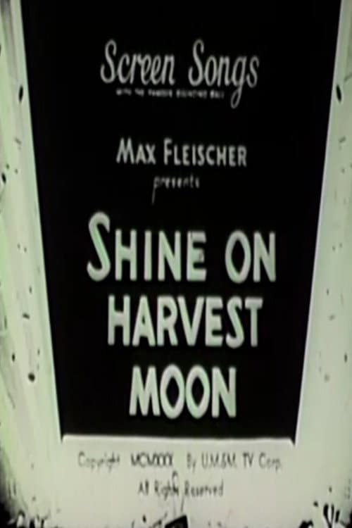 Poster for Shine on Harvest Moon