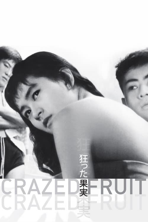 Poster for Crazed Fruit