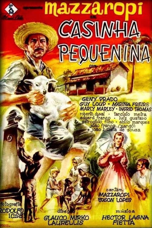 Poster for Casinha Pequenina