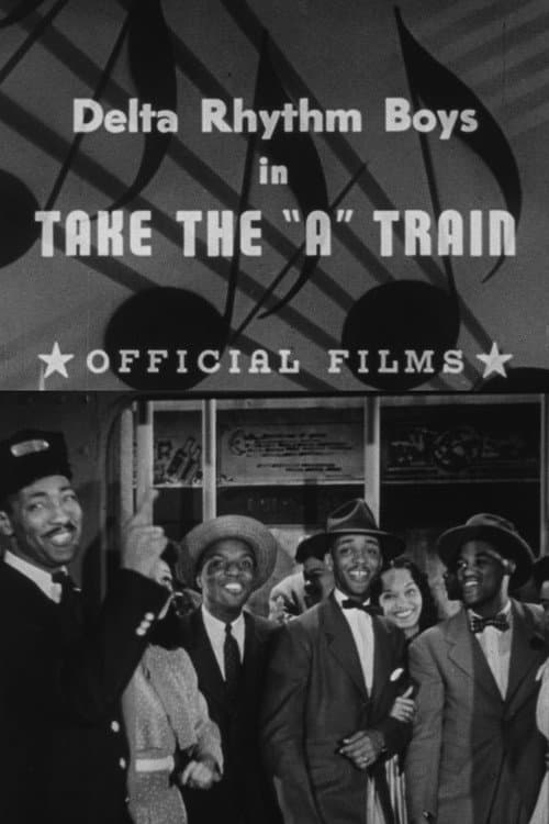 Poster for Take the 'A' Train