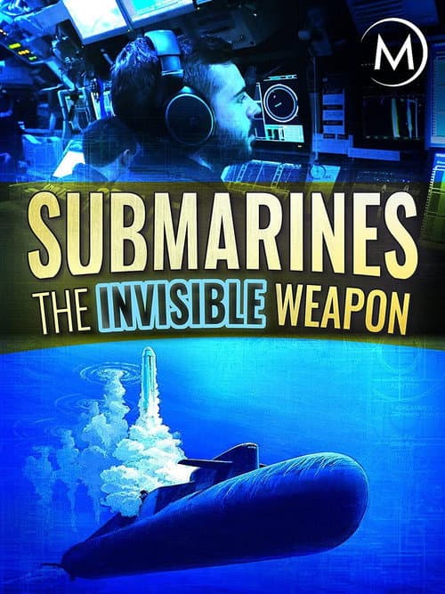 Poster for Submarines: The Invisible Weapon