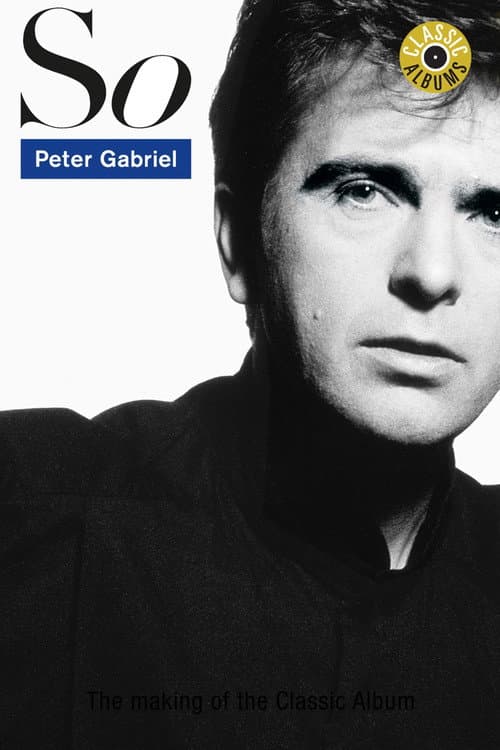 Poster for Classic Albums: Peter Gabriel - So