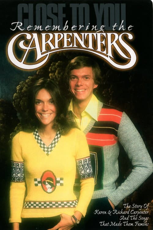 Poster for Close to You: Remembering the Carpenters