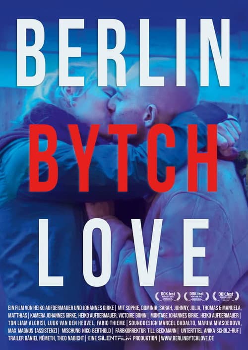 Poster for Berlin Bytch Love
