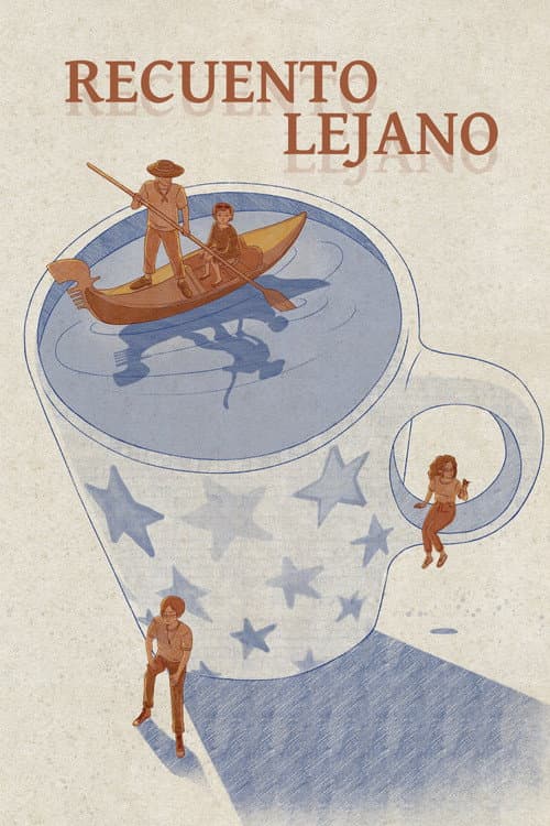 Poster for Recuento Lejano
