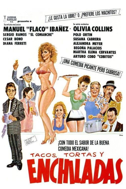 Постер до фільму «Tacos, tortas y enchiladas»
