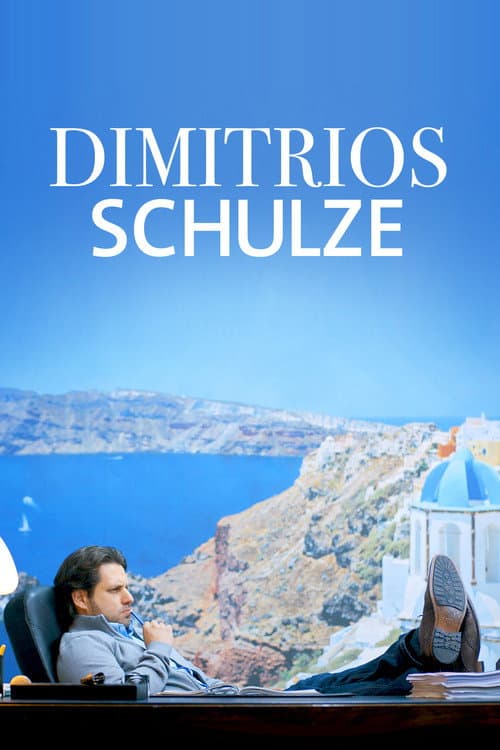 Poster for Dimitrios Schulze