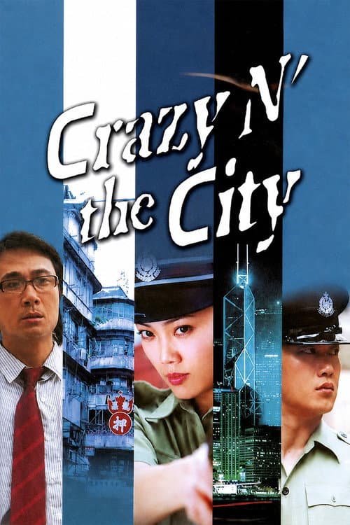 Poster for Crazy n' the City