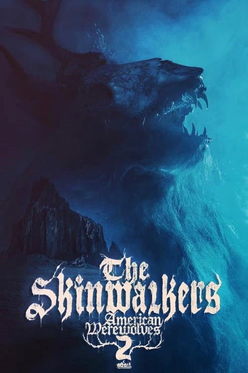 Poster for The Skinwalkers: American werewolves 2