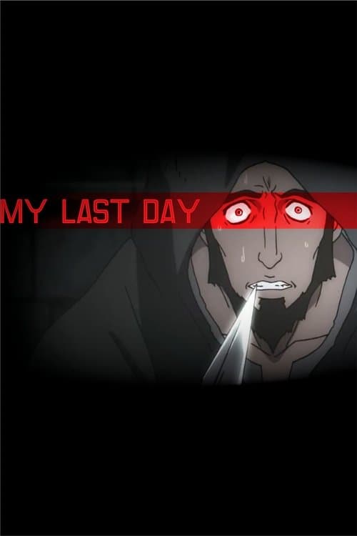 Poster for My Last Day