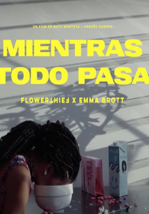 Poster for Mientras todo pasa