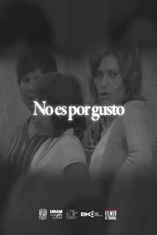 Poster for No es por gusto
