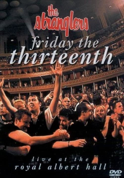 Poster for The Stranglers: Friday The Thirteenth - Live at the Albert Hall