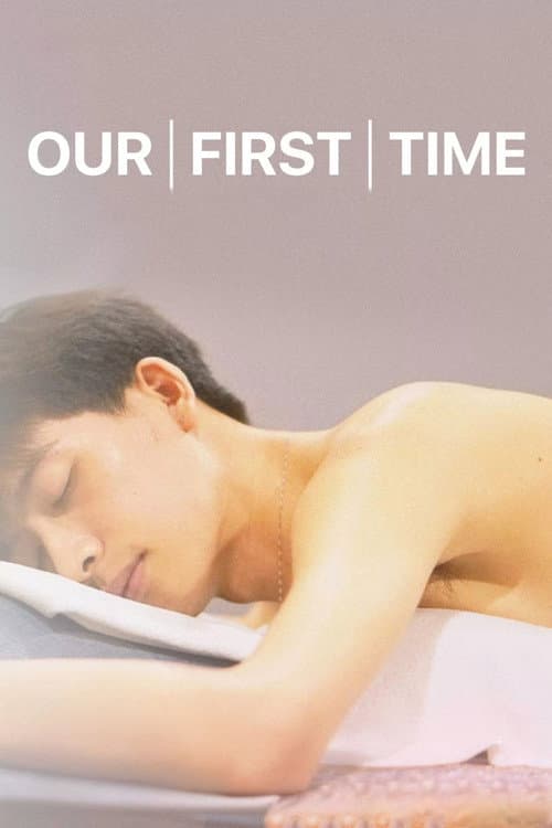 Poster for Our First Time