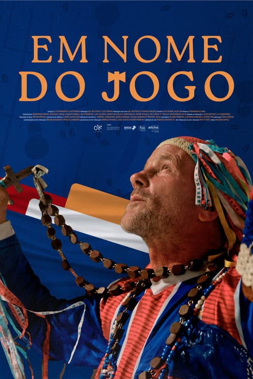 Poster for Em Nome do Jogo