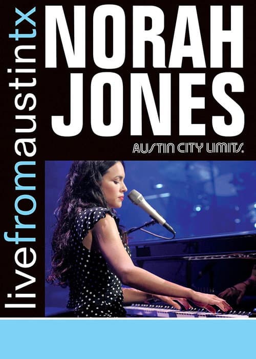 Poster for Norah Jones: Live From Austin, TX