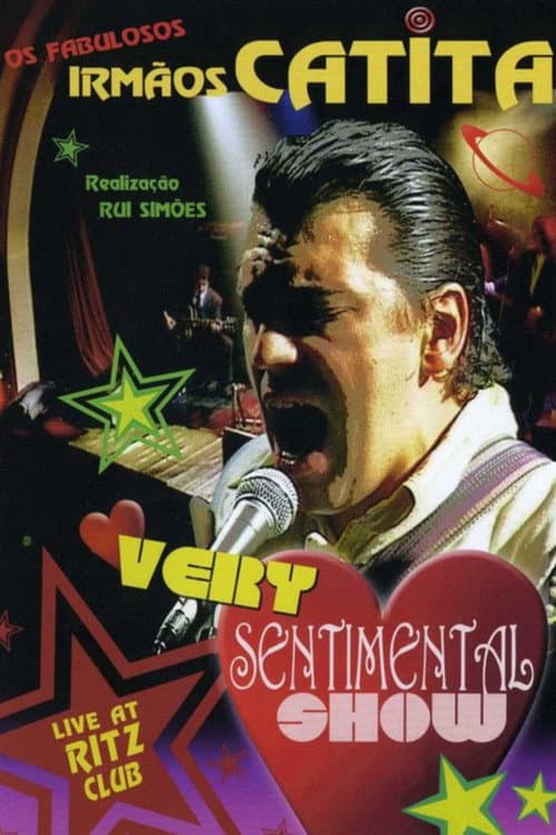 Poster for Irmãos Catita: Very Sentimental Show