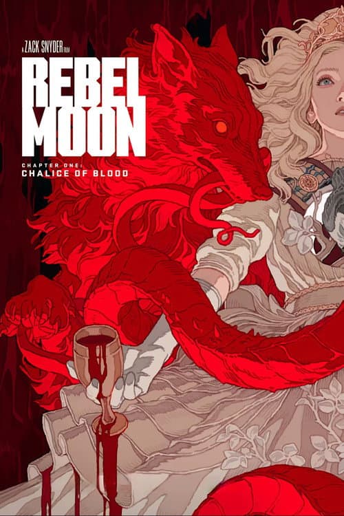 Poster for Rebel Moon - Part 1 - Chalice of Blood