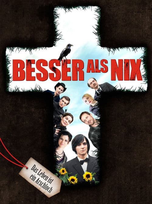 Poster for Better than Nothing