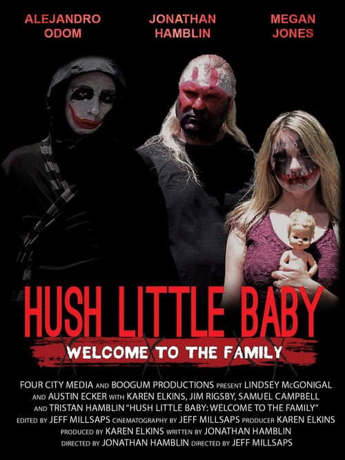 Poster for Hush Little Baby Welcome To The Family
