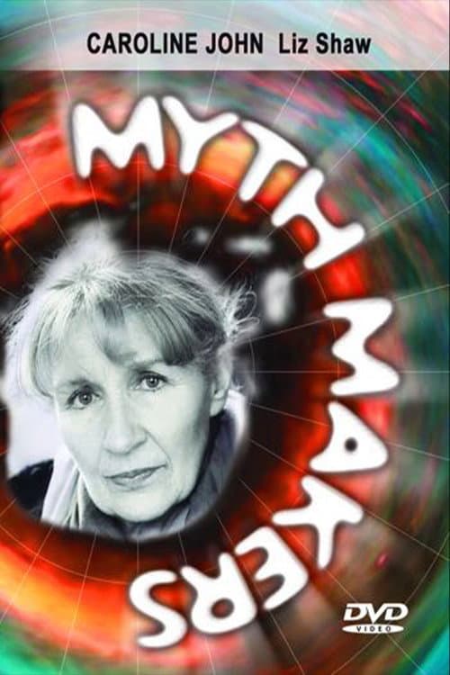 Poster for Myth Makers 30: Caroline John