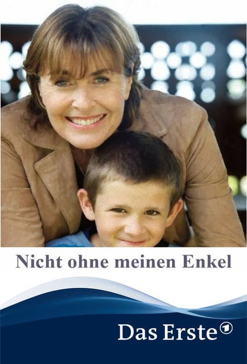 Постер до фільму «Nicht ohne meinen Enkel»